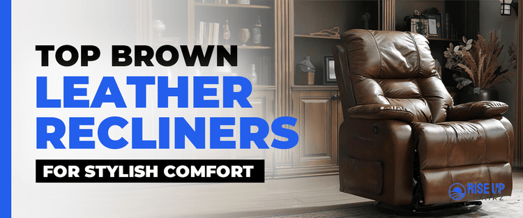 Top Brown Leather Recliners for Stylish Comfort